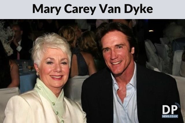 Mary Carey Van Dyke: A Life Beyond the Limelight